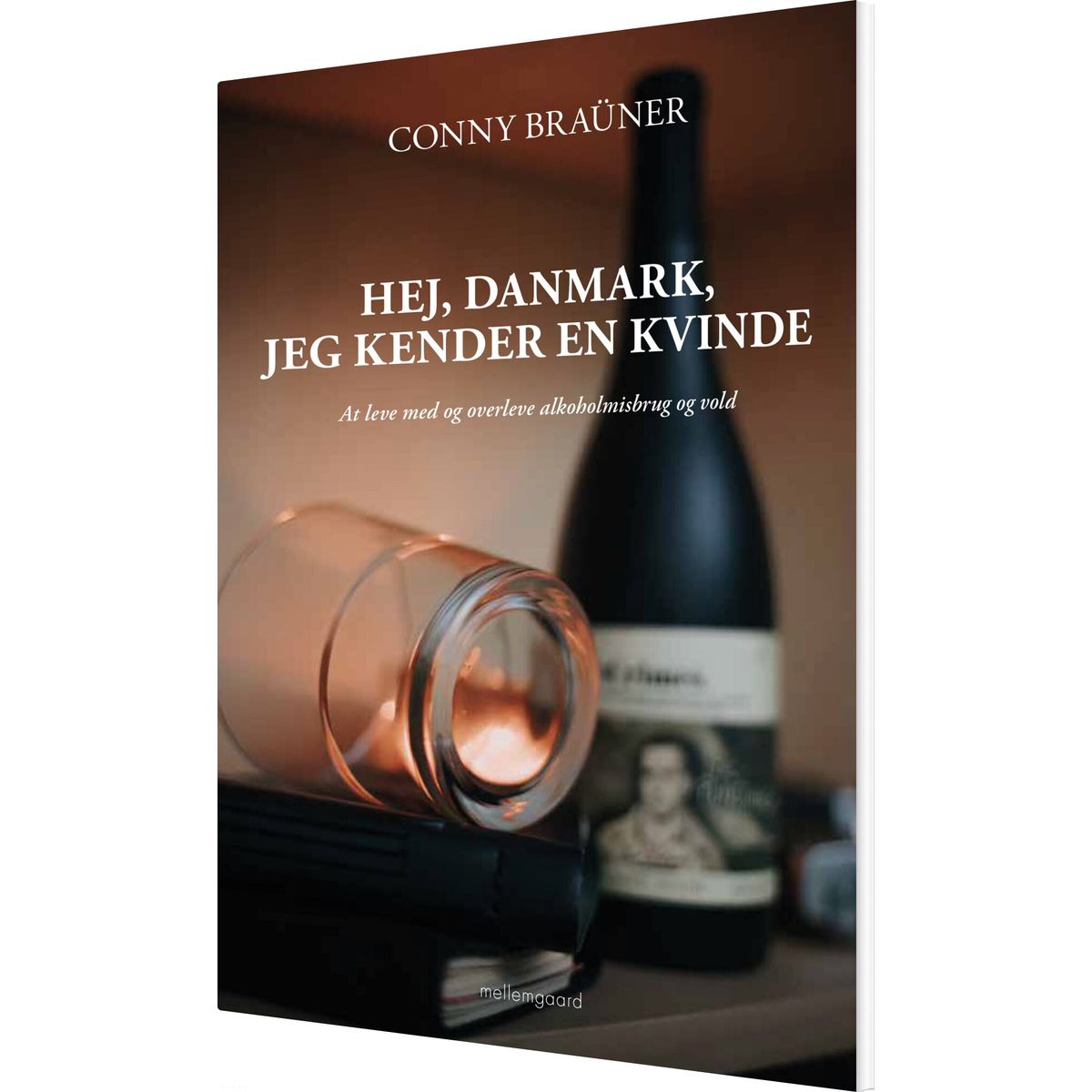 Hej, Danmark, Jeg Kender En Kvinde - Conny Braüner - Bog