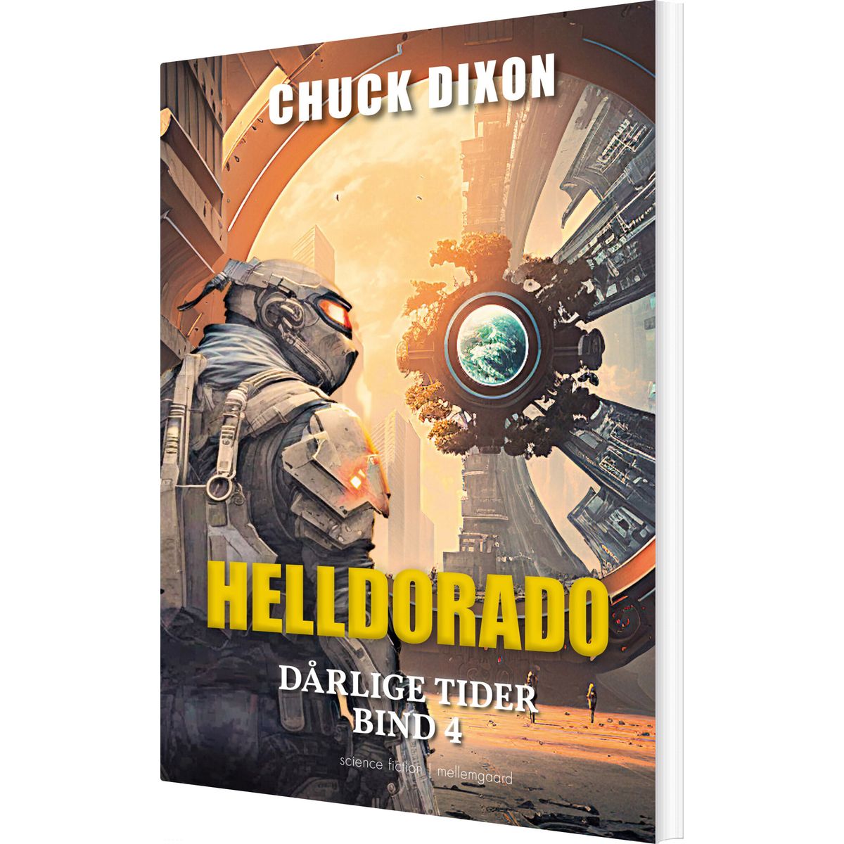 Helldorado - Chuck Dixon - Bog