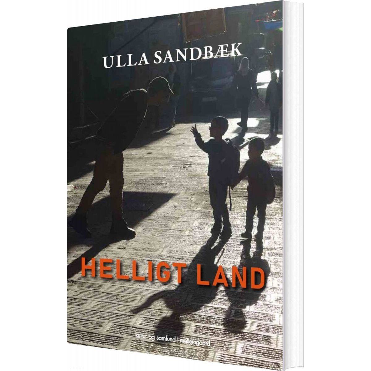 Helligt Land - Ulla Sandbæk - Bog