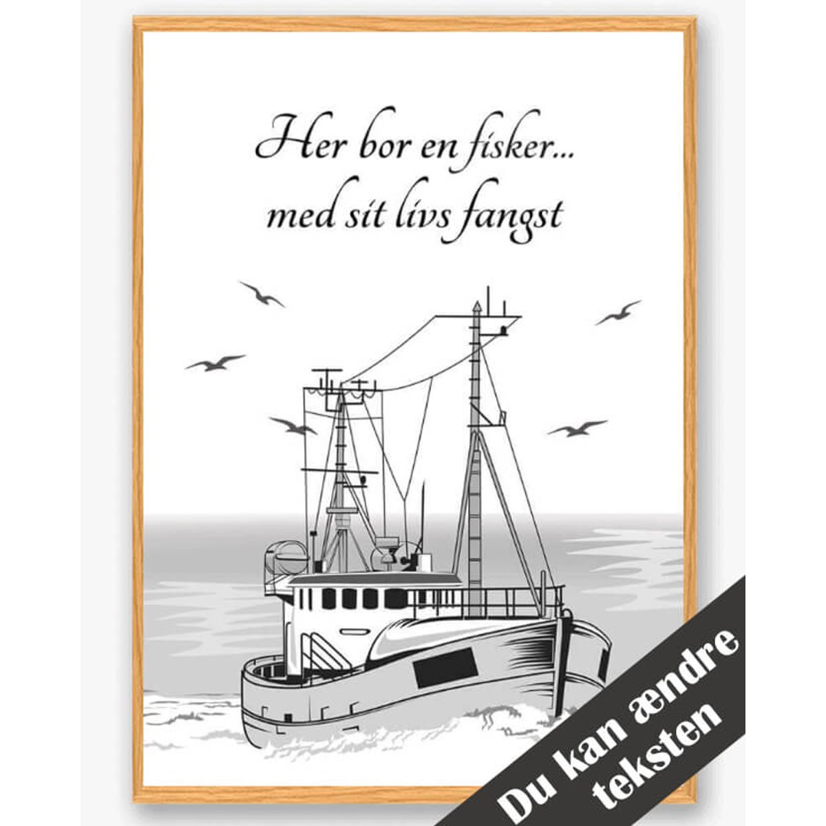 Her bor en fisker... - plakat (Størrelse: L - 50x70cm (B2))