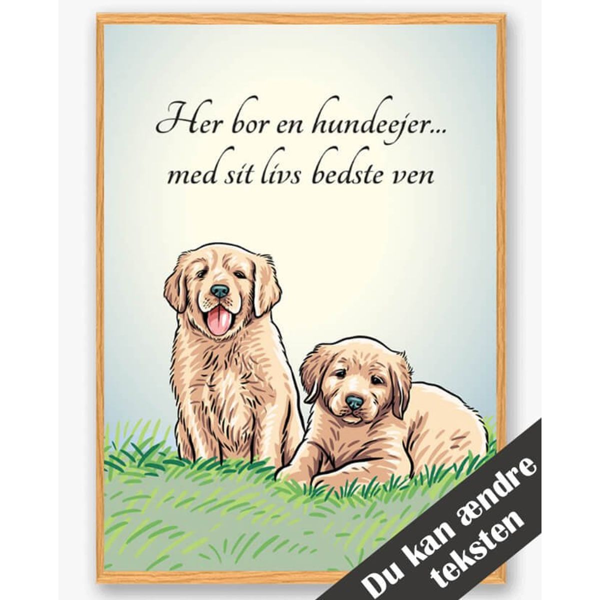 Her bor en hundeejer... - plakat (Størrelse: L - 50x70cm (B2))