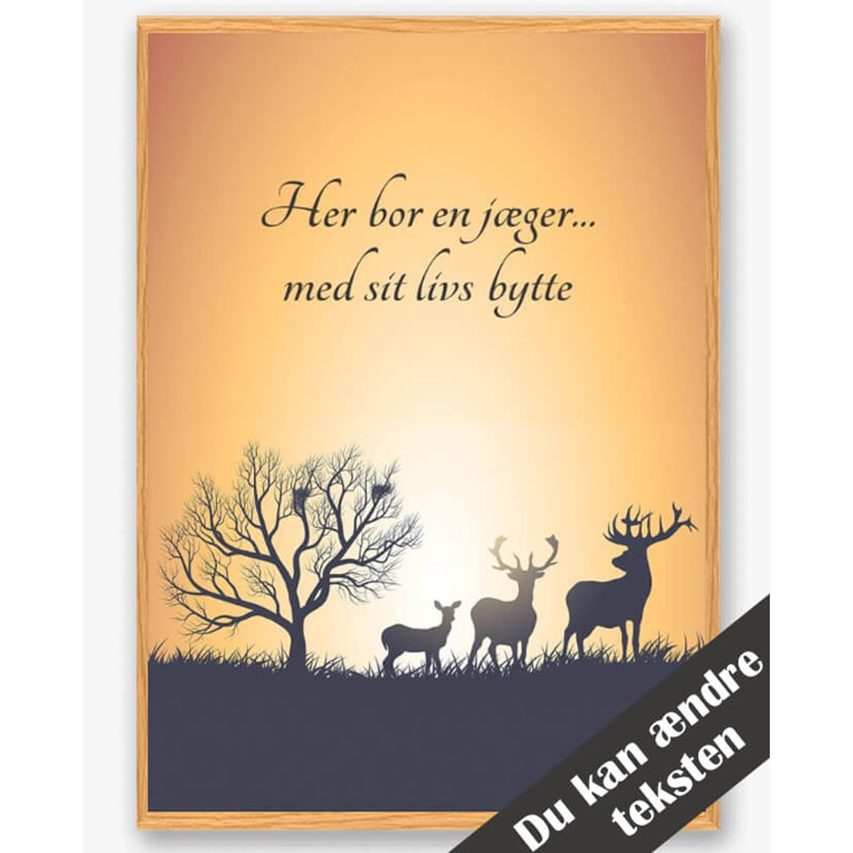 Her bor en jæger... - plakat (Størrelse: L - 50x70cm (B2))