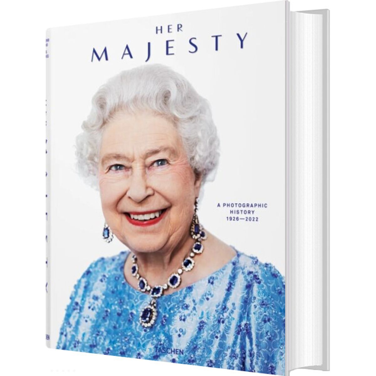 Her Majesty - A Photographic History 1926-2022 - Christopher Warwick - English Book