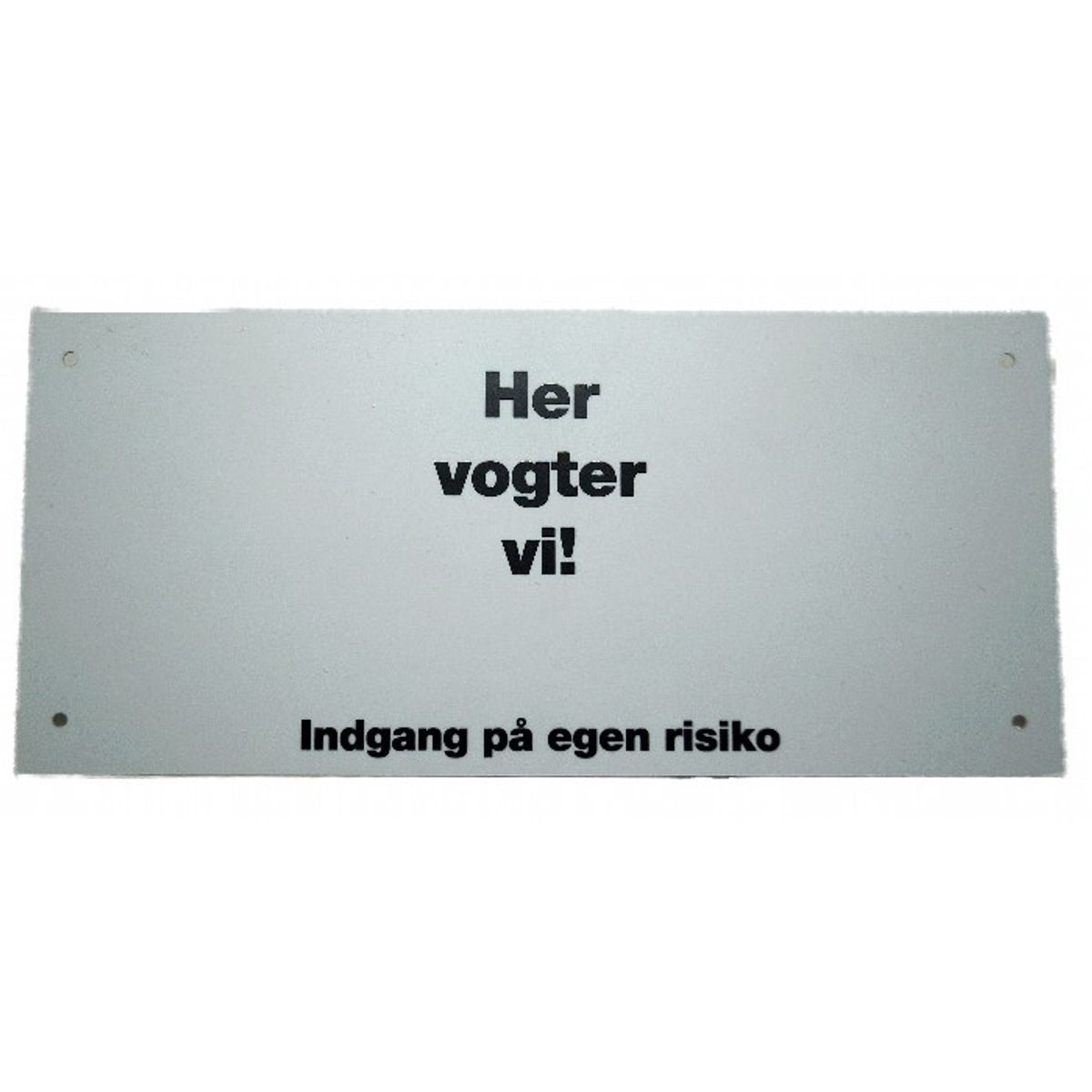 "Her vogter vi" skilt til 2 stk. lille dekal, 22 x 10 cm.