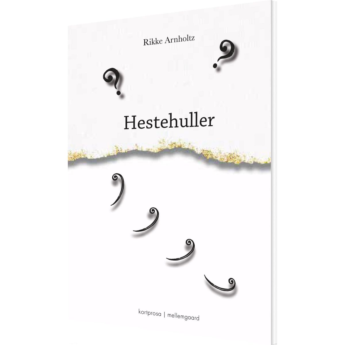 Hestehuller - Rikke Arnholtz - Bog