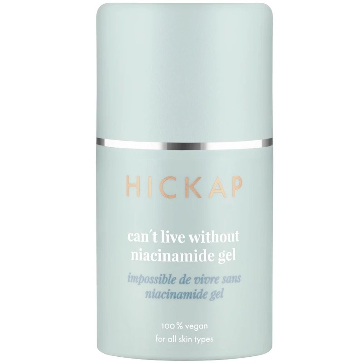 HICKAP Canât Live Without Niacinamide Gel 50 ml