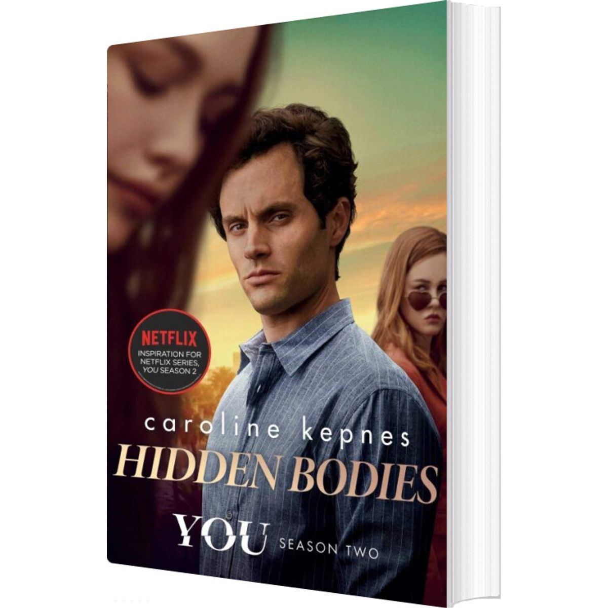 Hidden Bodies - Tv Tie-in - Caroline Kepnes - English Book