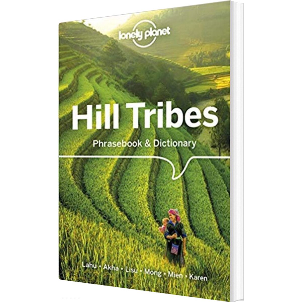 Hill Tribes Phrasebook & Dictionary - Lonely Planet - English Book