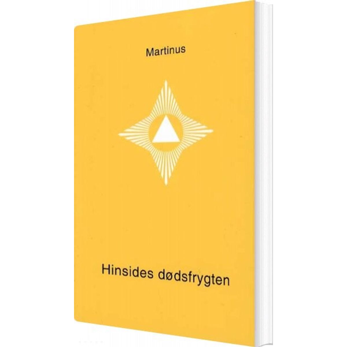 Hinsides Dødsfrygten - Småbog 21 - Martinus - Bog