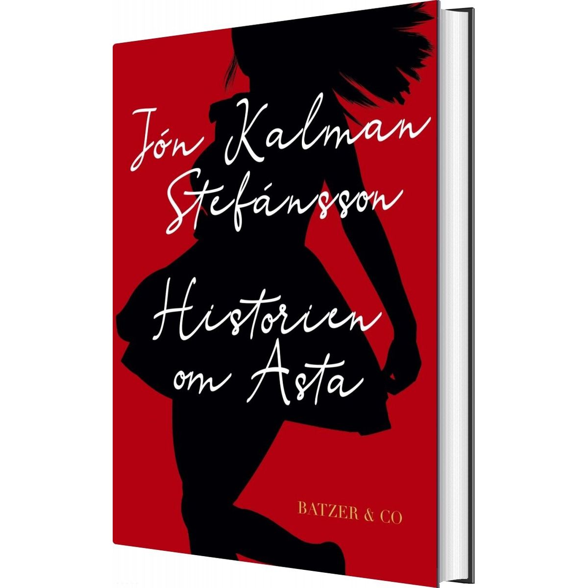 Historien Om Asta - Jón Kalman Stefánsson - Bog