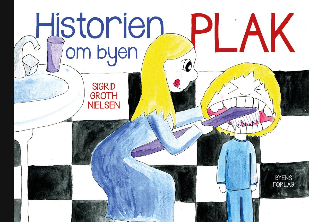 Historien om byen Plak