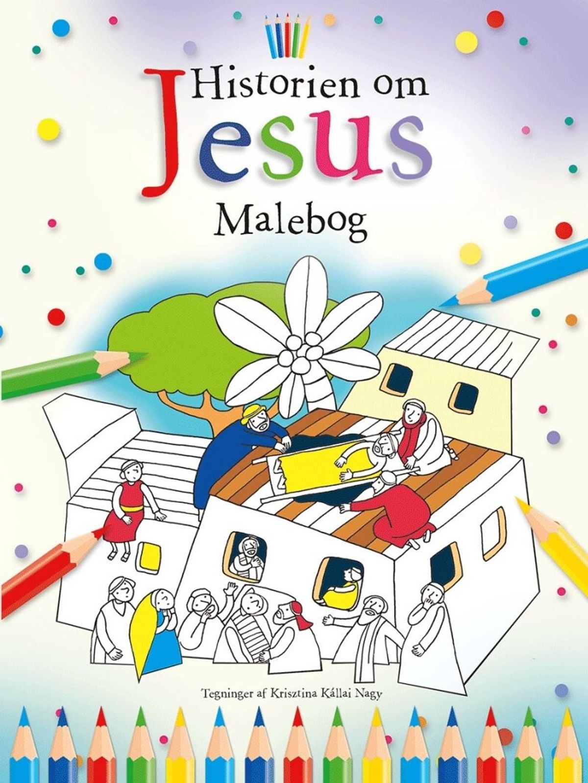 Historien Om Jesus Malebog - Bethan James - Bog