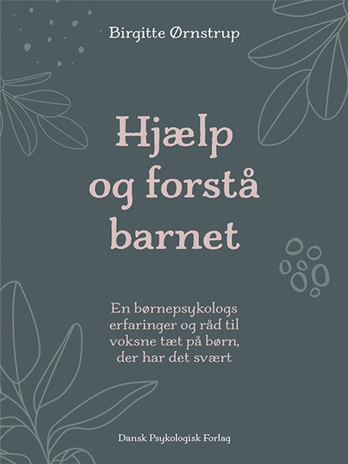 Hjælp og forstå barnet