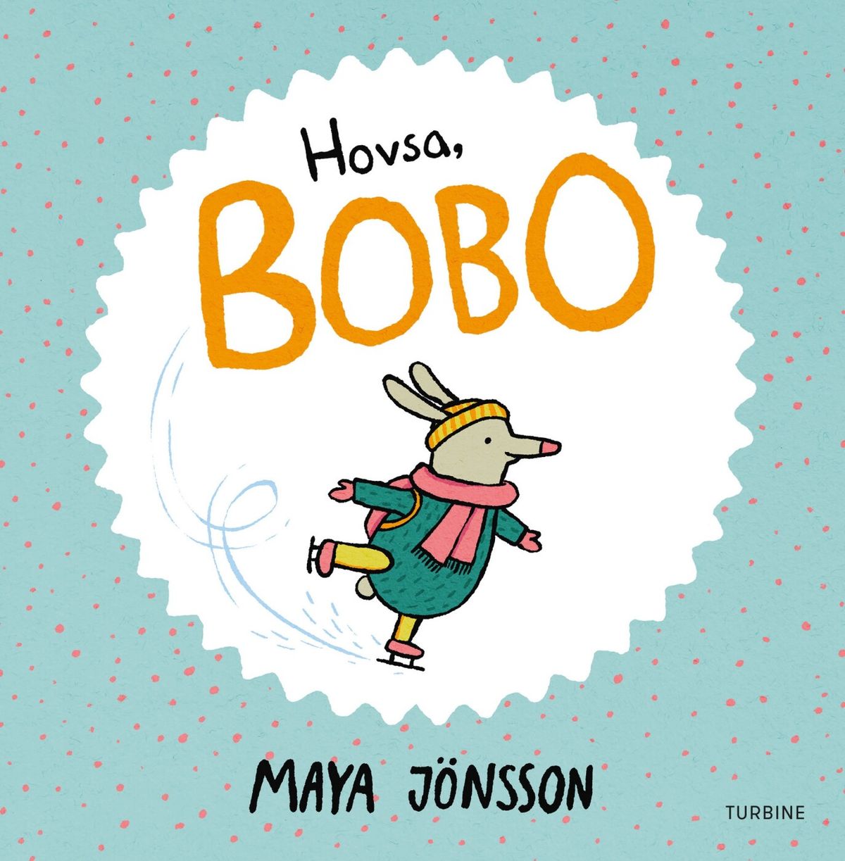 Hovsa, Bobo - Maya Jönsson - Bog