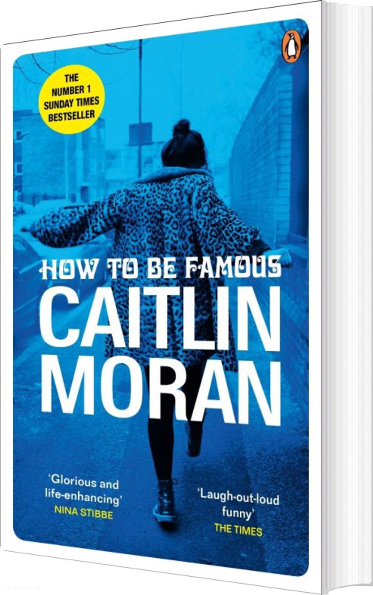 How To Be Famous - Caitlin Moran - English Book