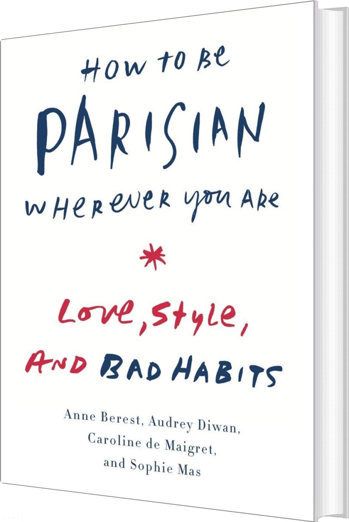 How To Be Parisian - Wherever You Are - Anne Berest - English Book