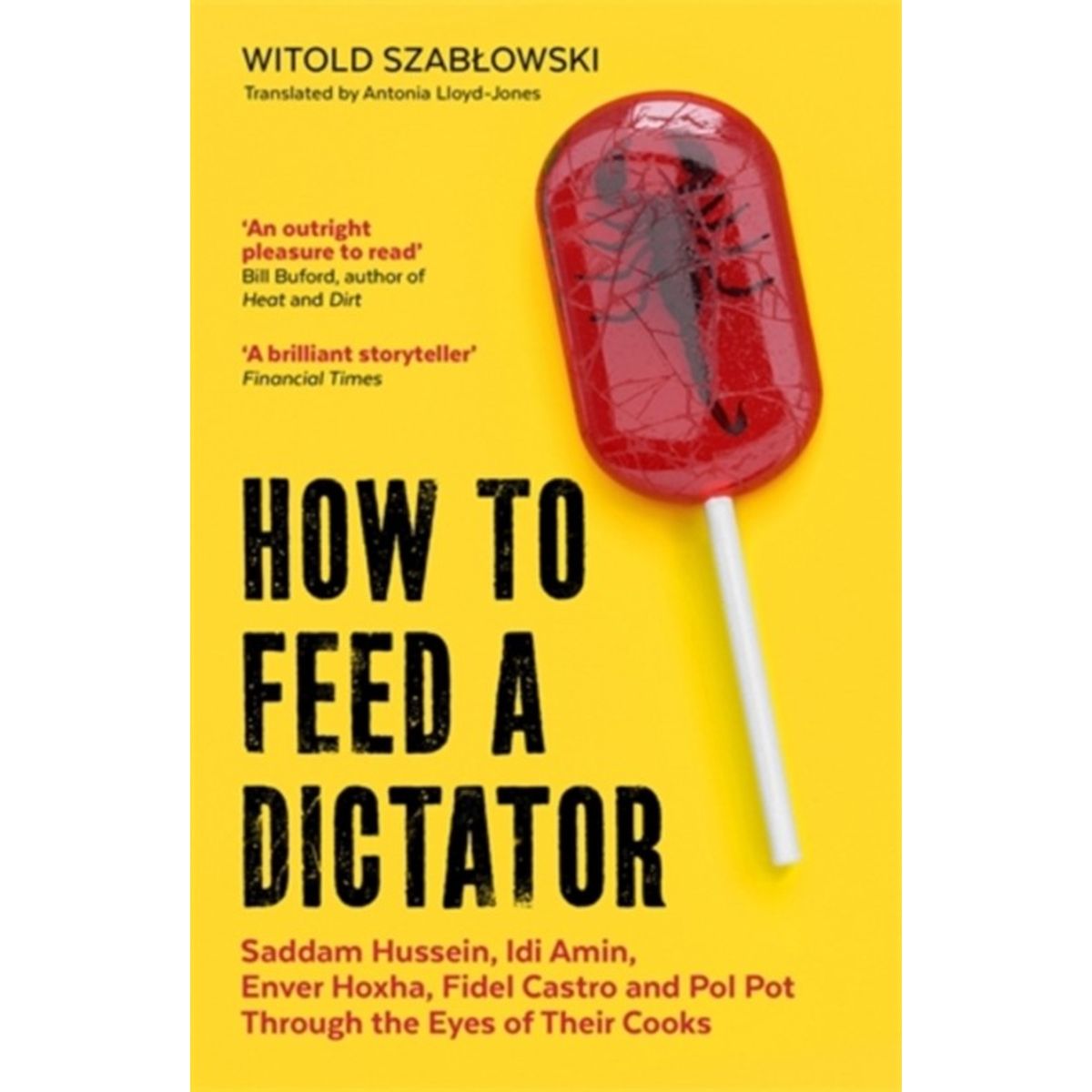 How to Feed a Dictator