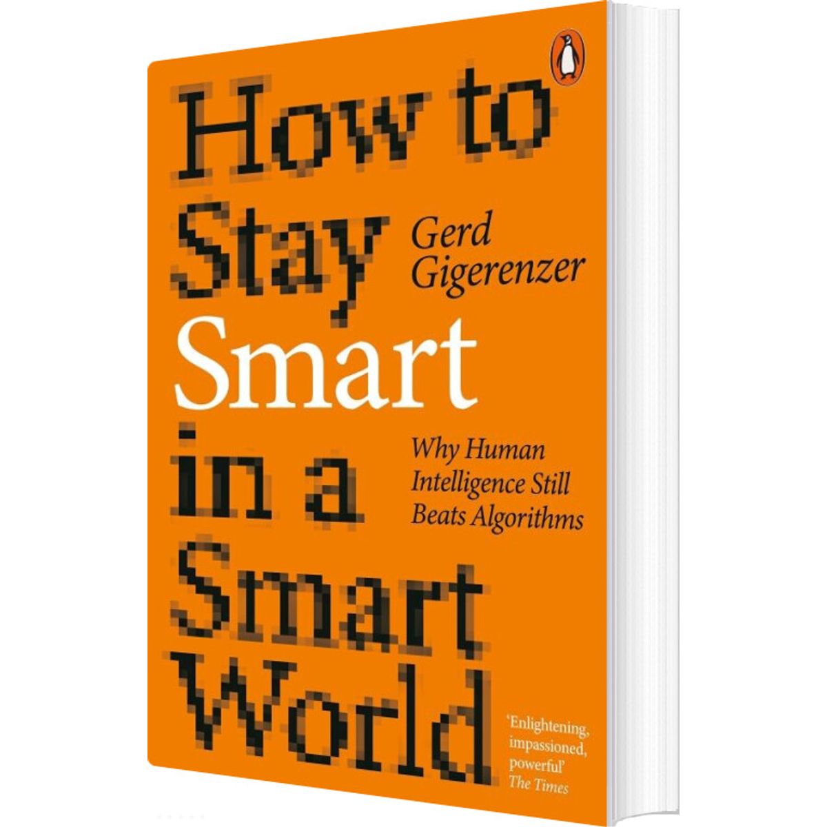 How To Stay Smart In A Smart World - Gerd Gigerenzer - English Book