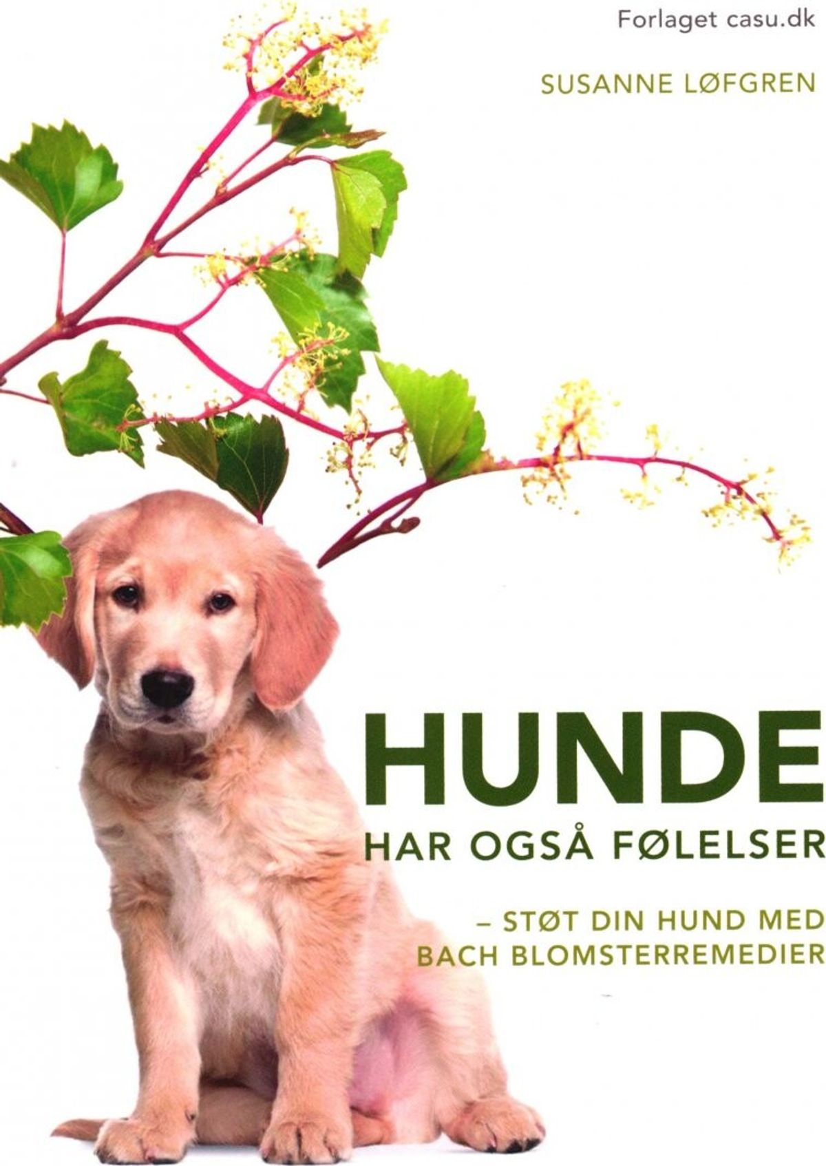 Hunde Har Også Følelser - Susanne Løfgren - Bog