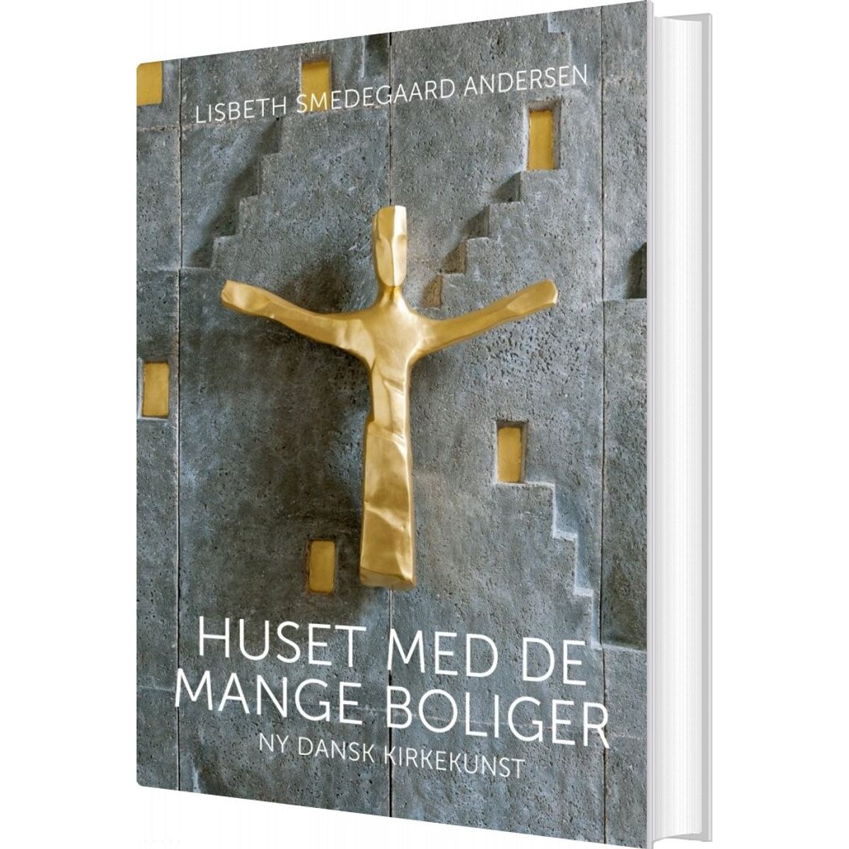 Huset Med De Mange Boliger - Lisbeth Smedegaard Andersen - Bog