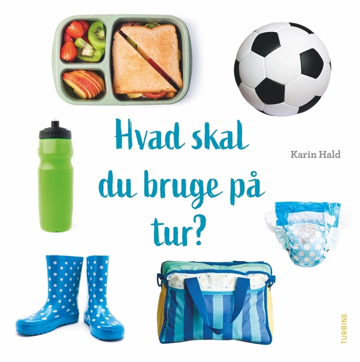 Hvad skal du bruge på tur?