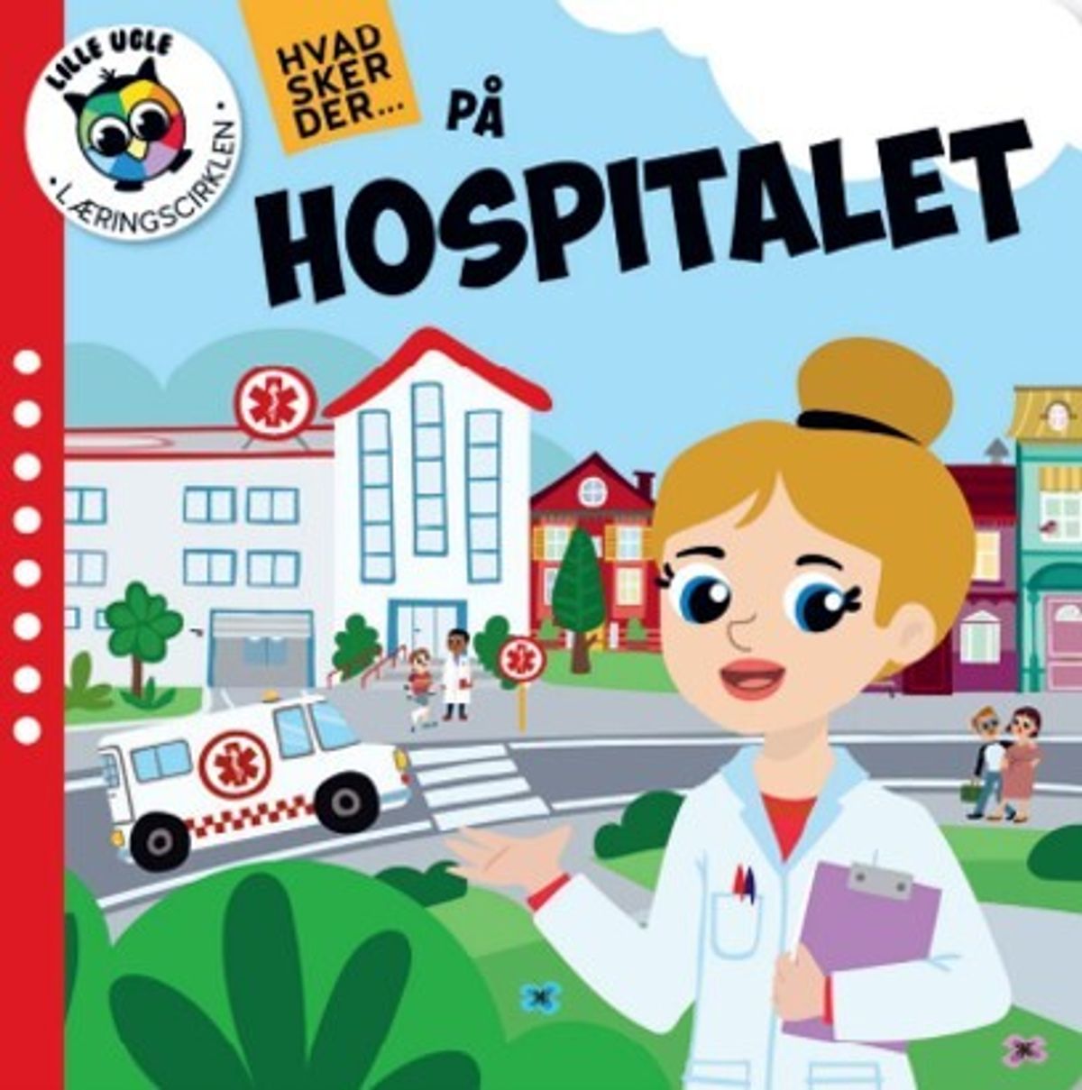 Hvad Sker Der På Hospitalet - Diverse - Bog