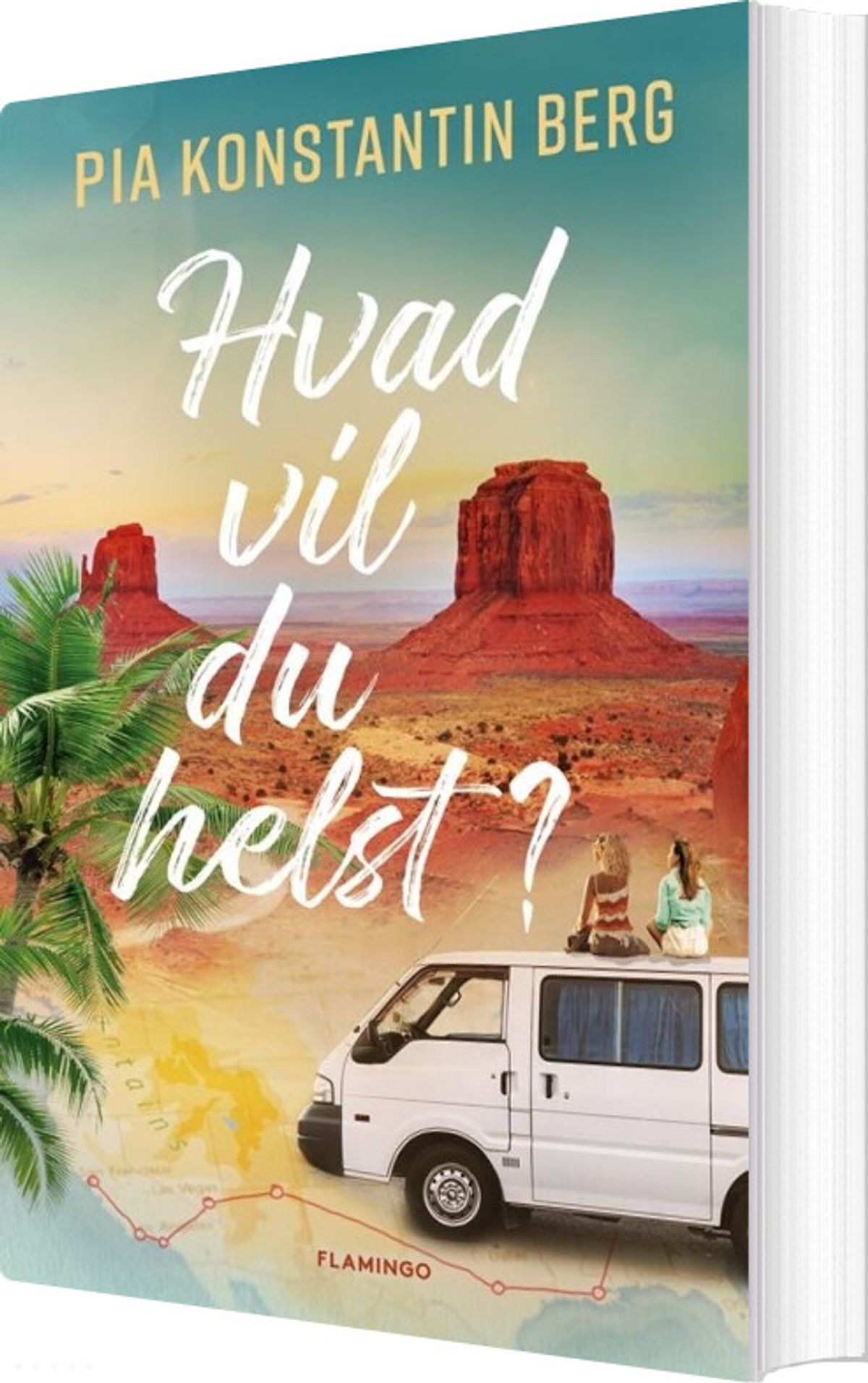 Hvad Vil Du Helst? - Pia Konstantin Berg - Bog