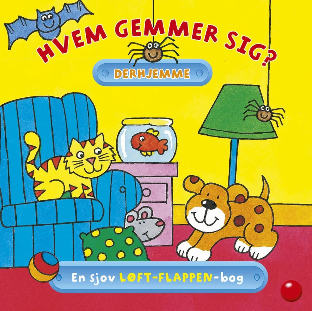 Hvem gemmer sig derhjemme?