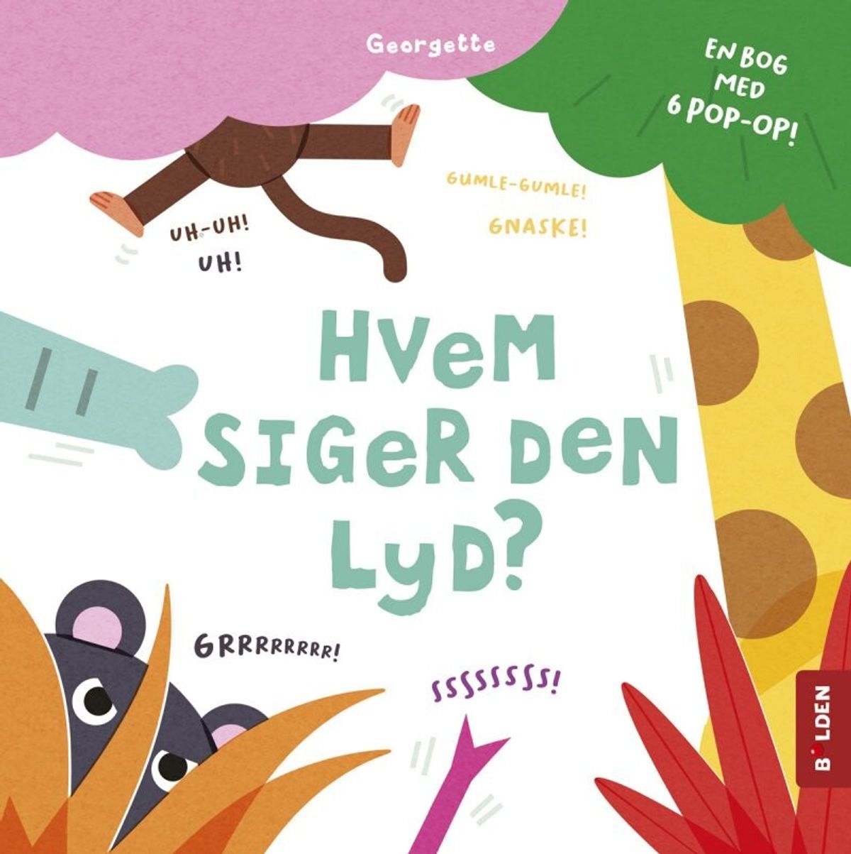 Hvem Siger Den Lyd? - Georgette - Bog