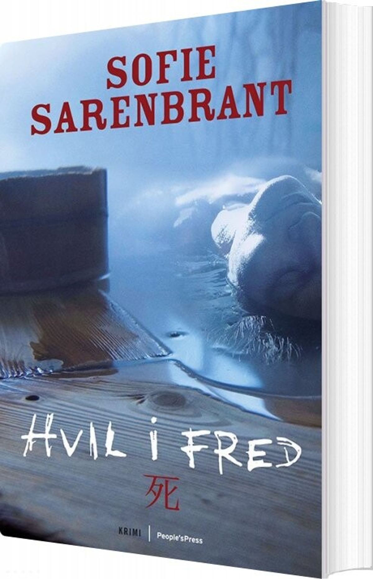 Hvil I Fred - Sofie Sarenbrant - Bog