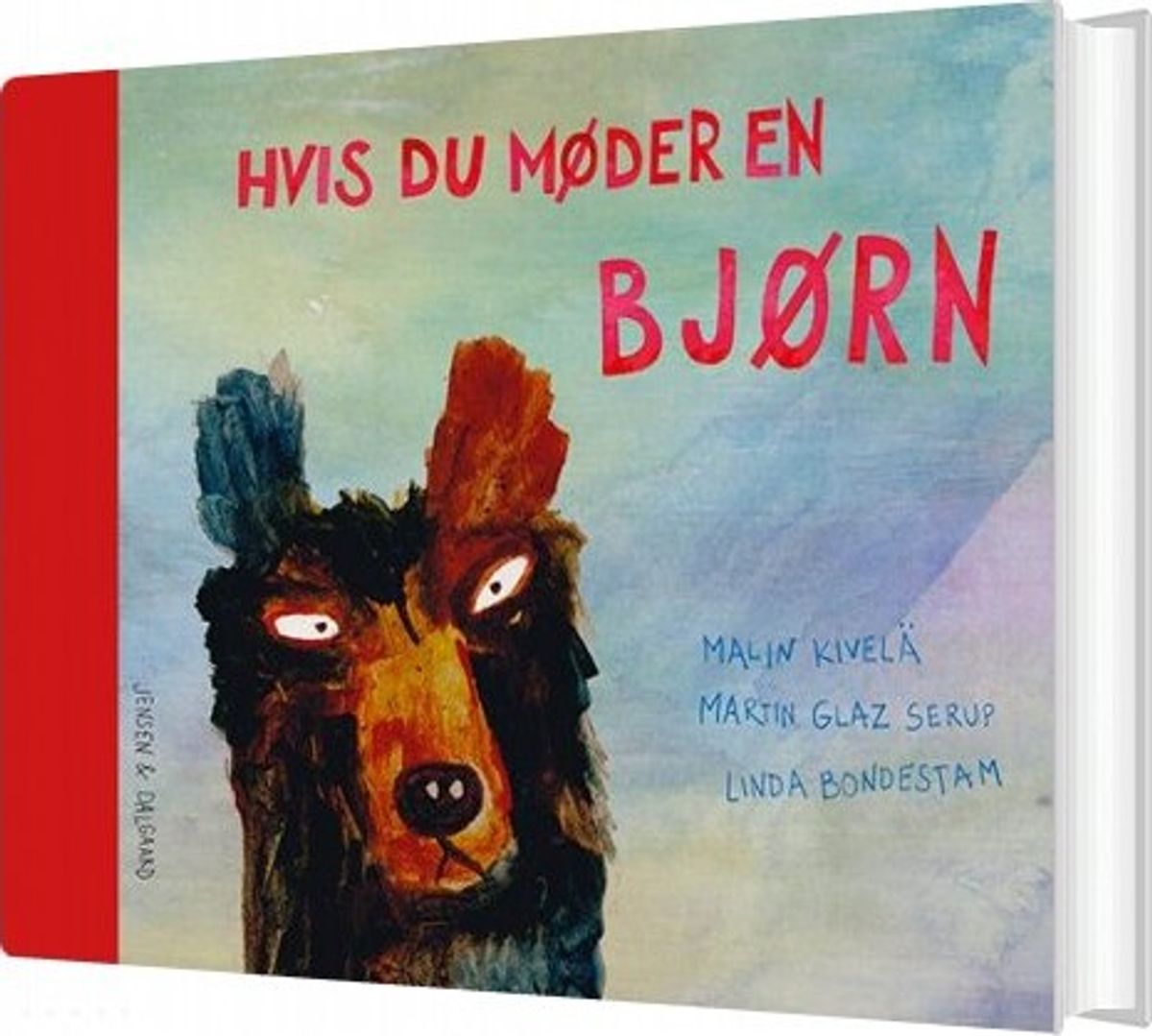 Hvis Du Møder En Bjørn - Martin Glaz Serup - Bog