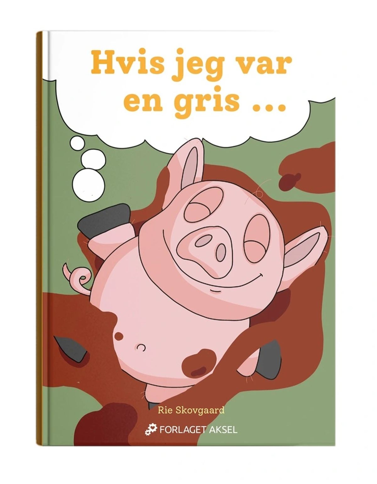 Hvis jeg var en gris....