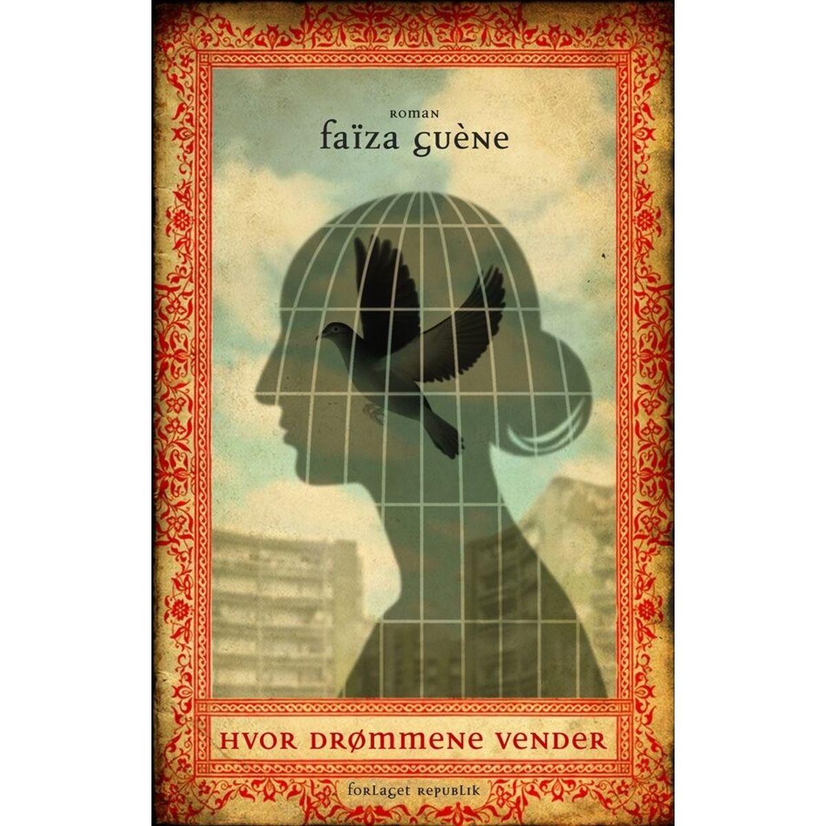 Hvor Drømmene Vender - Faïza Guène - Bog