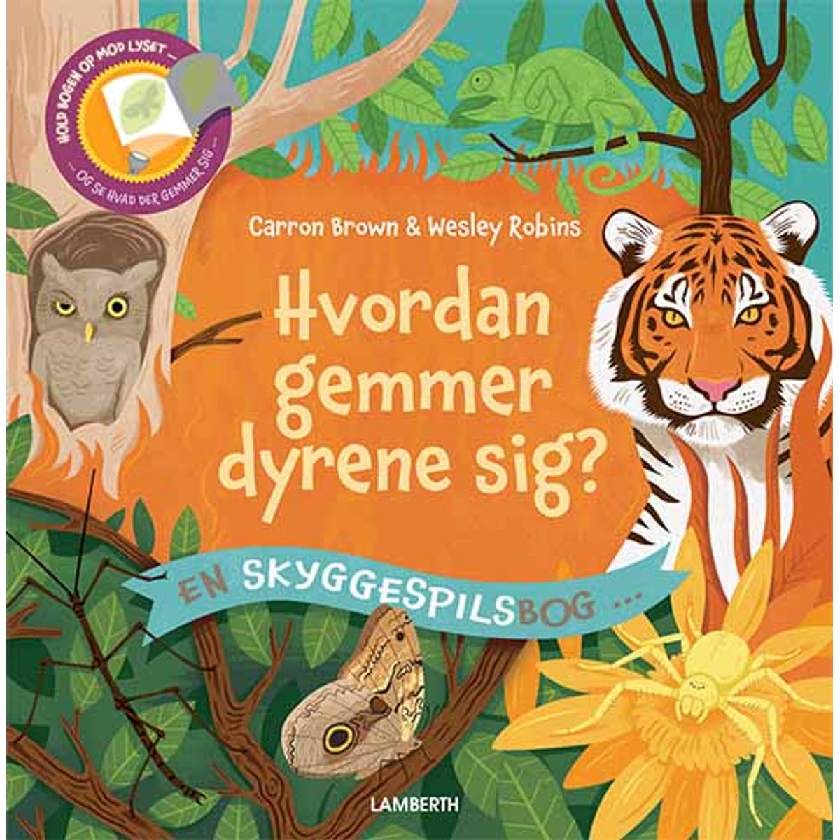 Hvordan gemmer dyrene sig?