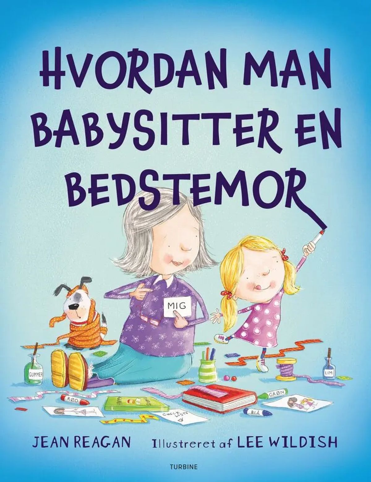 Hvordan man babysitter en bedstemor