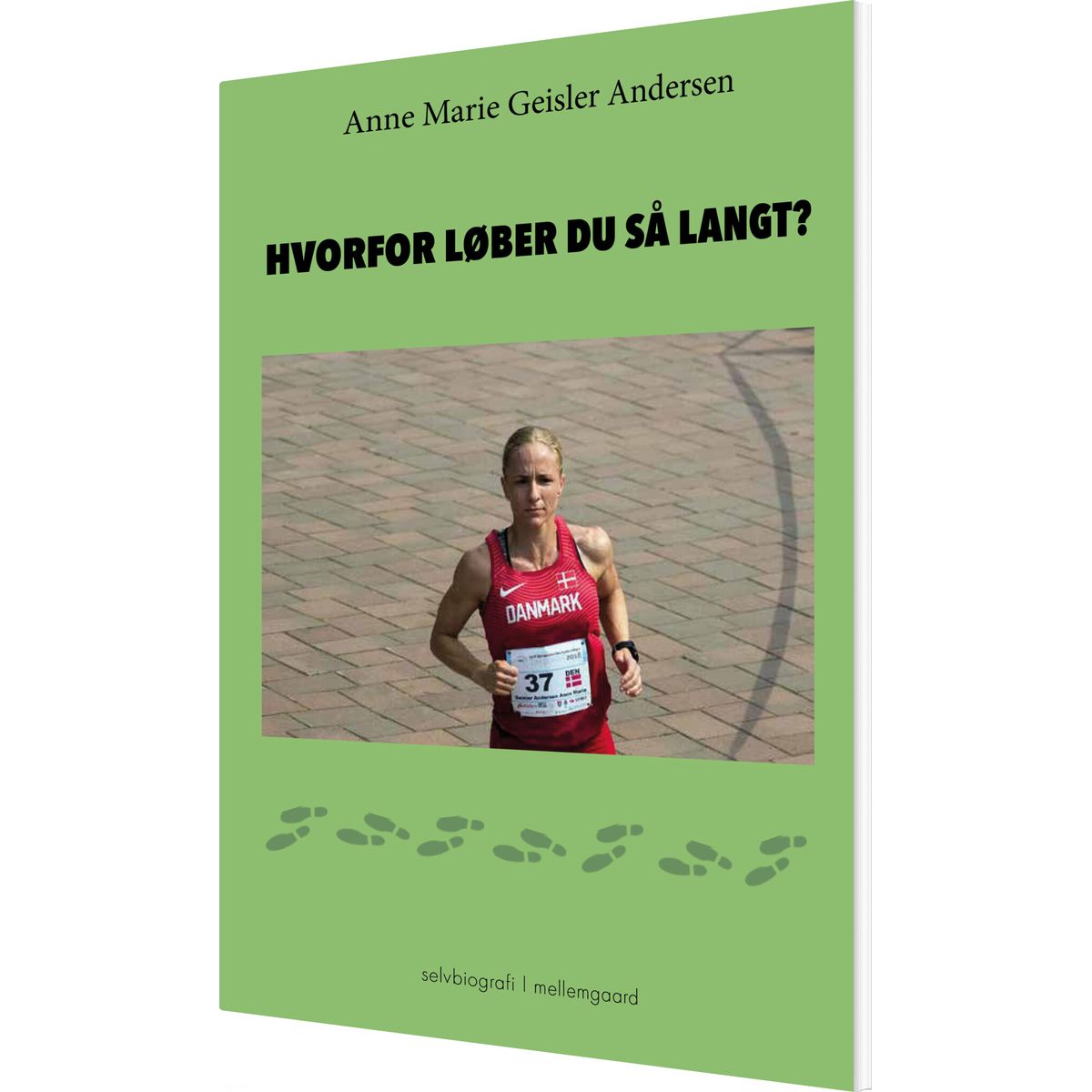 Hvorfor Løber Du Så Langt? - Anne Marie Geisler Andersen - Bog