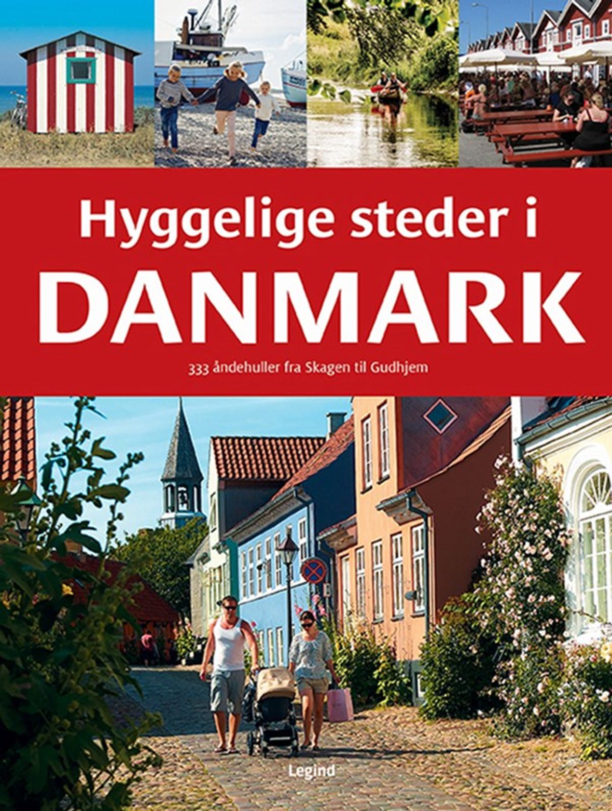 Hyggelige steder i Danmark