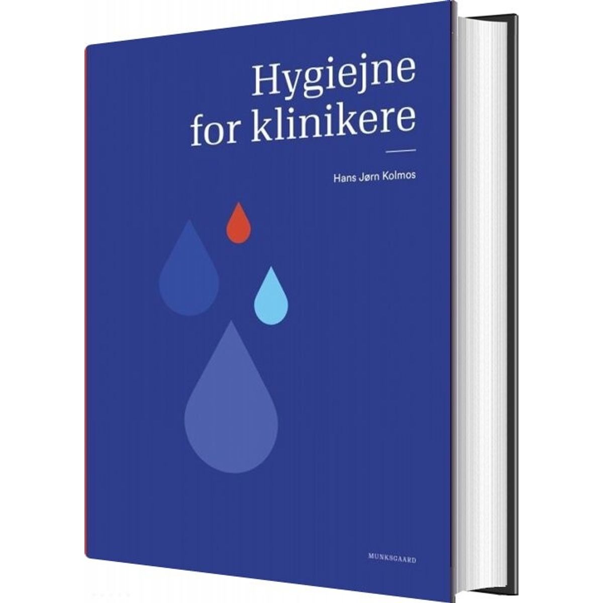 Hygiejne For Klinikere - Hans Jørn J. Kolmos - Bog