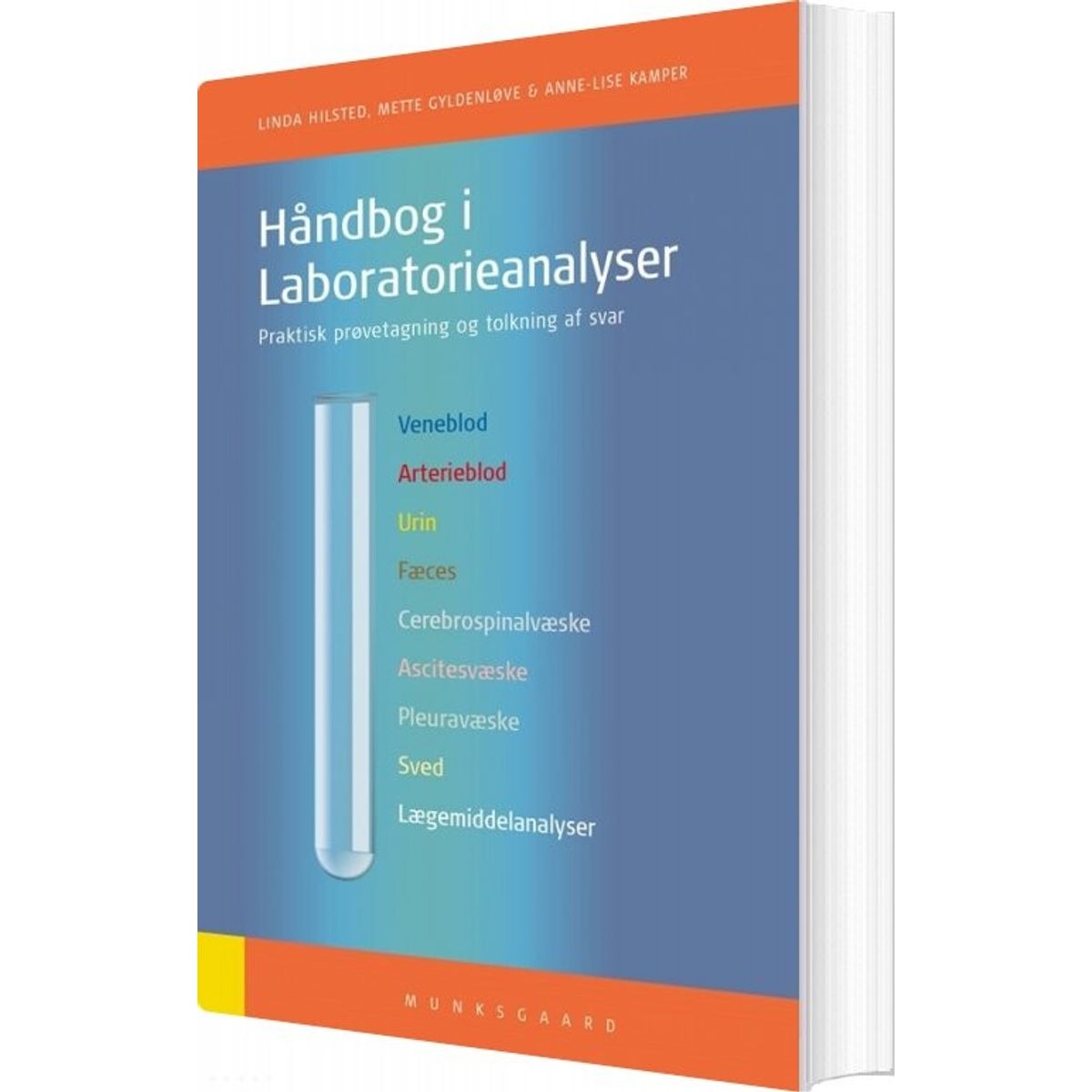 Håndbog I Laboratorieanalyser - Anne-lise Kamper - Bog