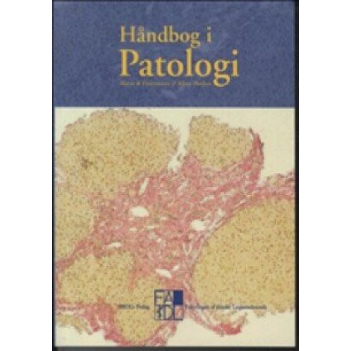 Håndbog I Patologi - Klaus Poulsen - Bog