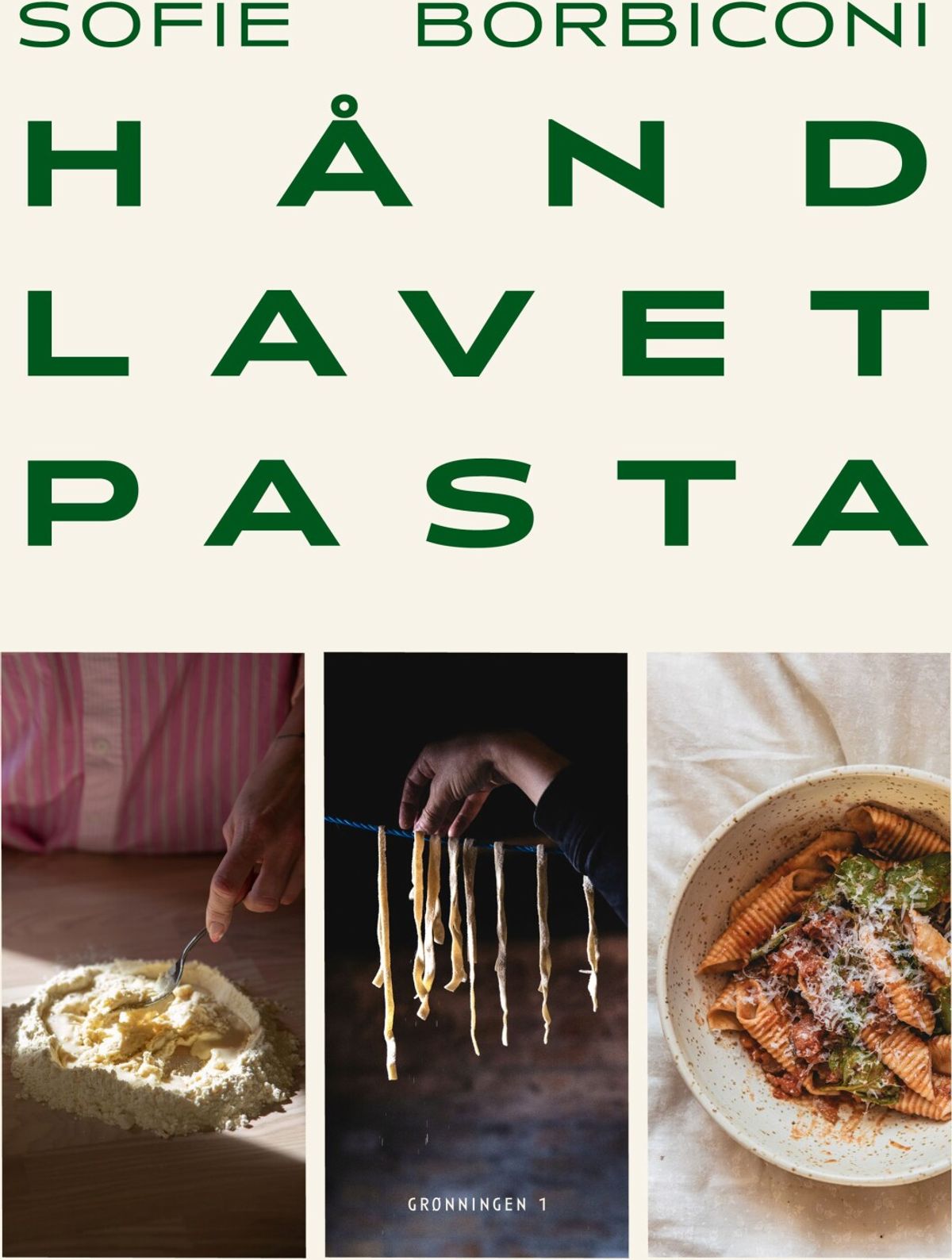 Håndlavet Pasta - Sofie Borbiconi - Bog