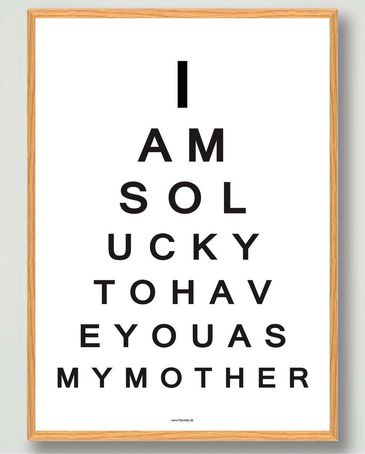 I am so lucky to have... (mom) - plakat (Størrelse: S - 21x29,7cm (A4))