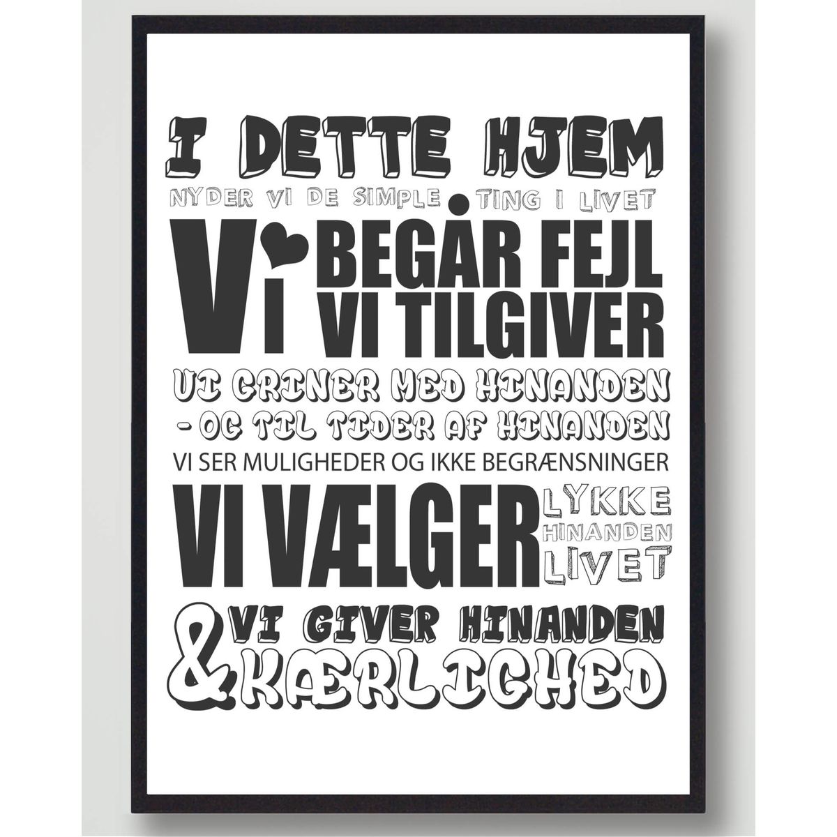 I dette hjem nyder vi... - plakat (Størrelse: S - 21x29,7cm (A4))