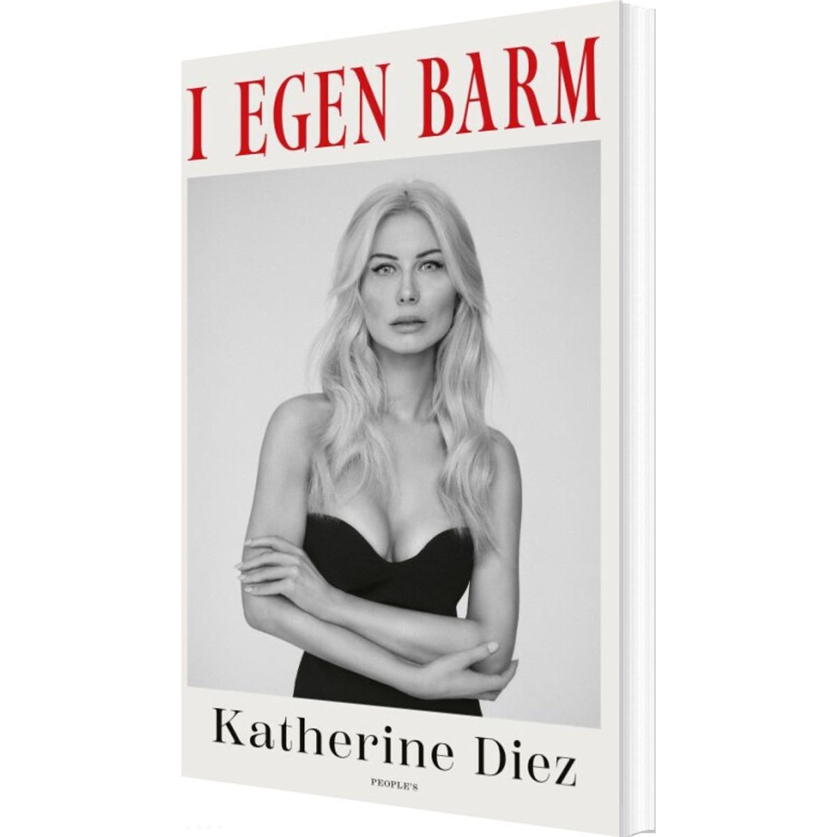 I Egen Barm - Katherine Diez - Bog