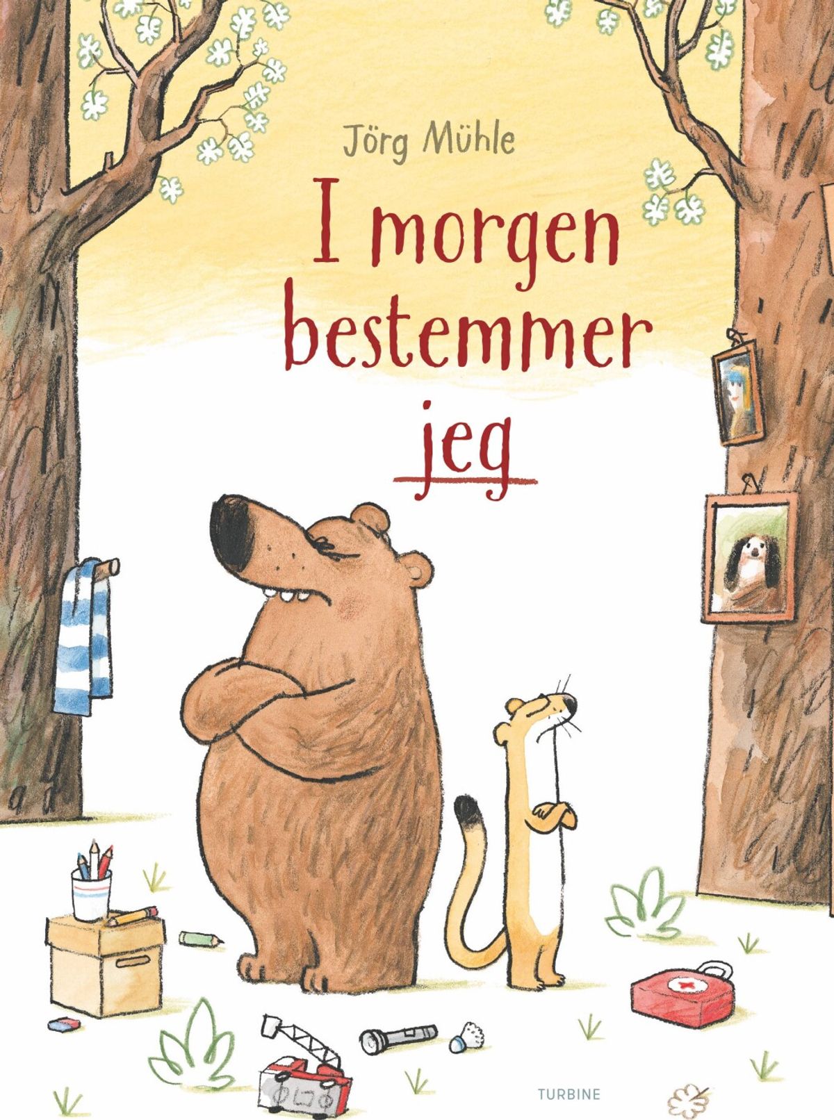 I Morgen Bestemmer Jeg - Jörg Mühle - Bog