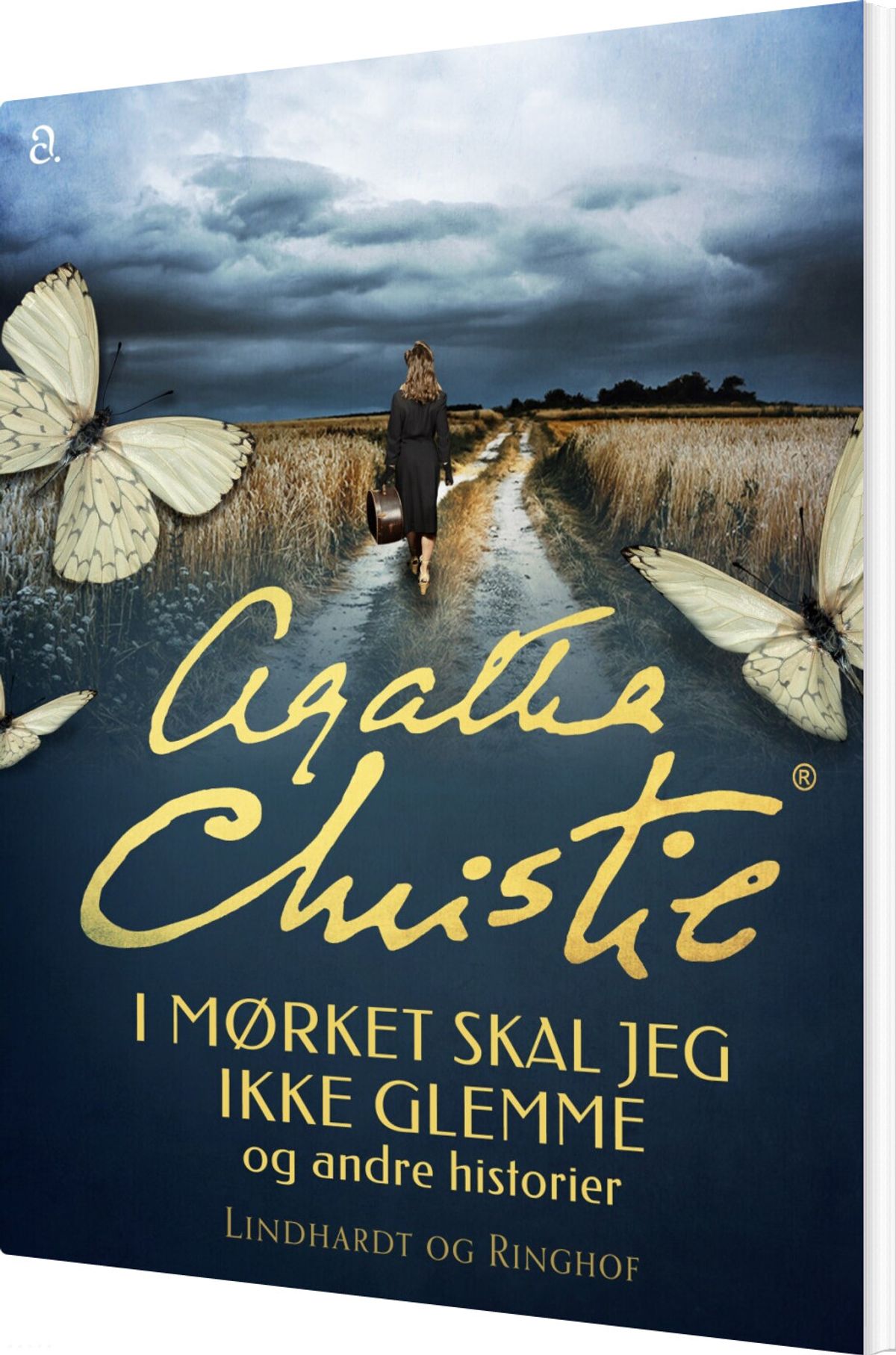 I Mørket Skal Jeg Ikke Glemme Og Andre Historier - Agatha Christie - Bog