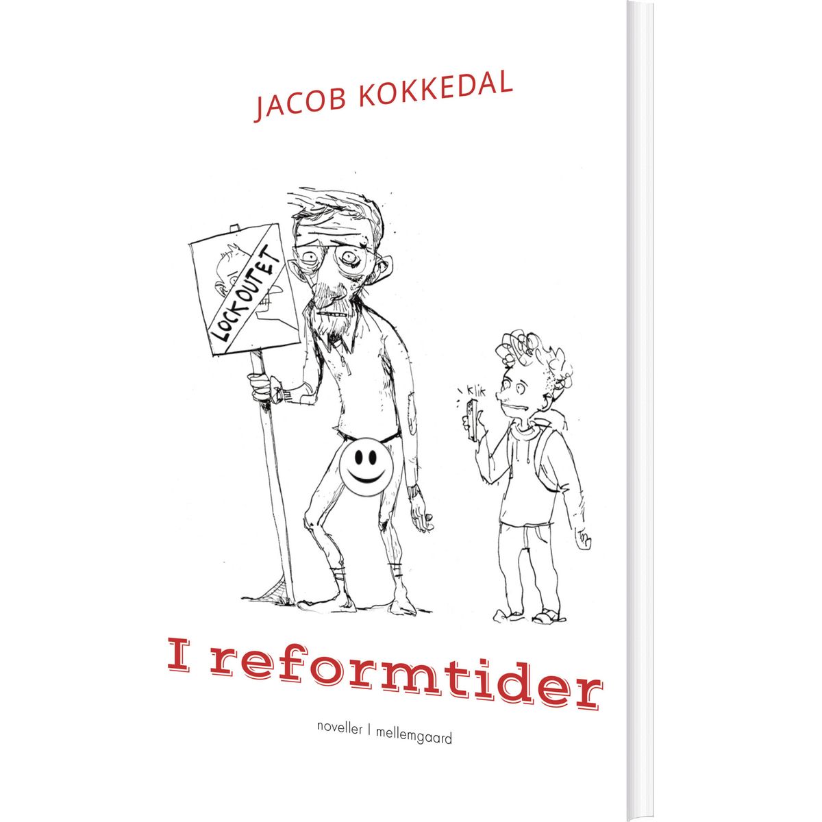 I Reformtider - Jacob Kokkedal - Bog