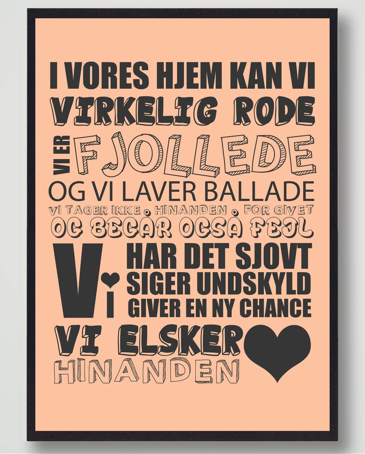 I vores hjem kan vi... - plakat (Størrelse: L - 50x70cm (B2))