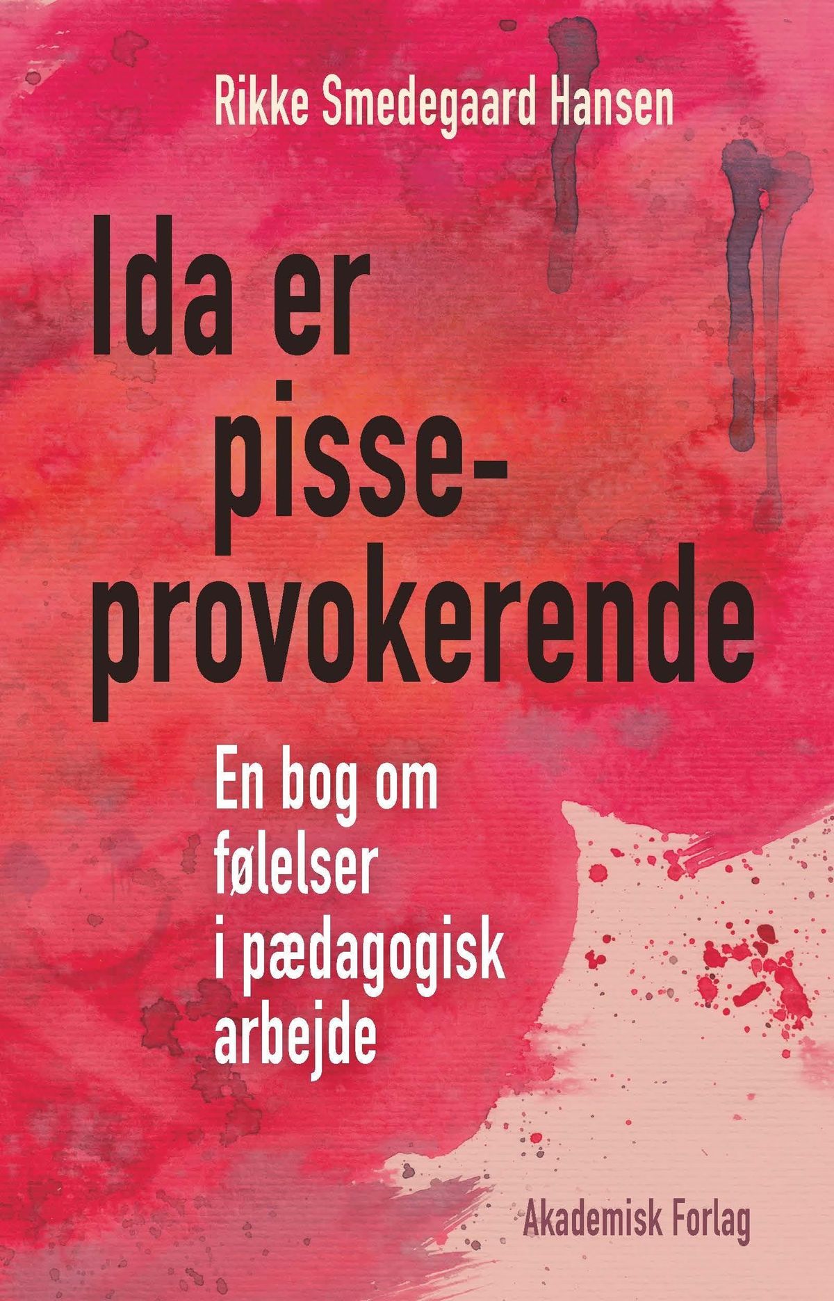 Ida er pisseprovokerende