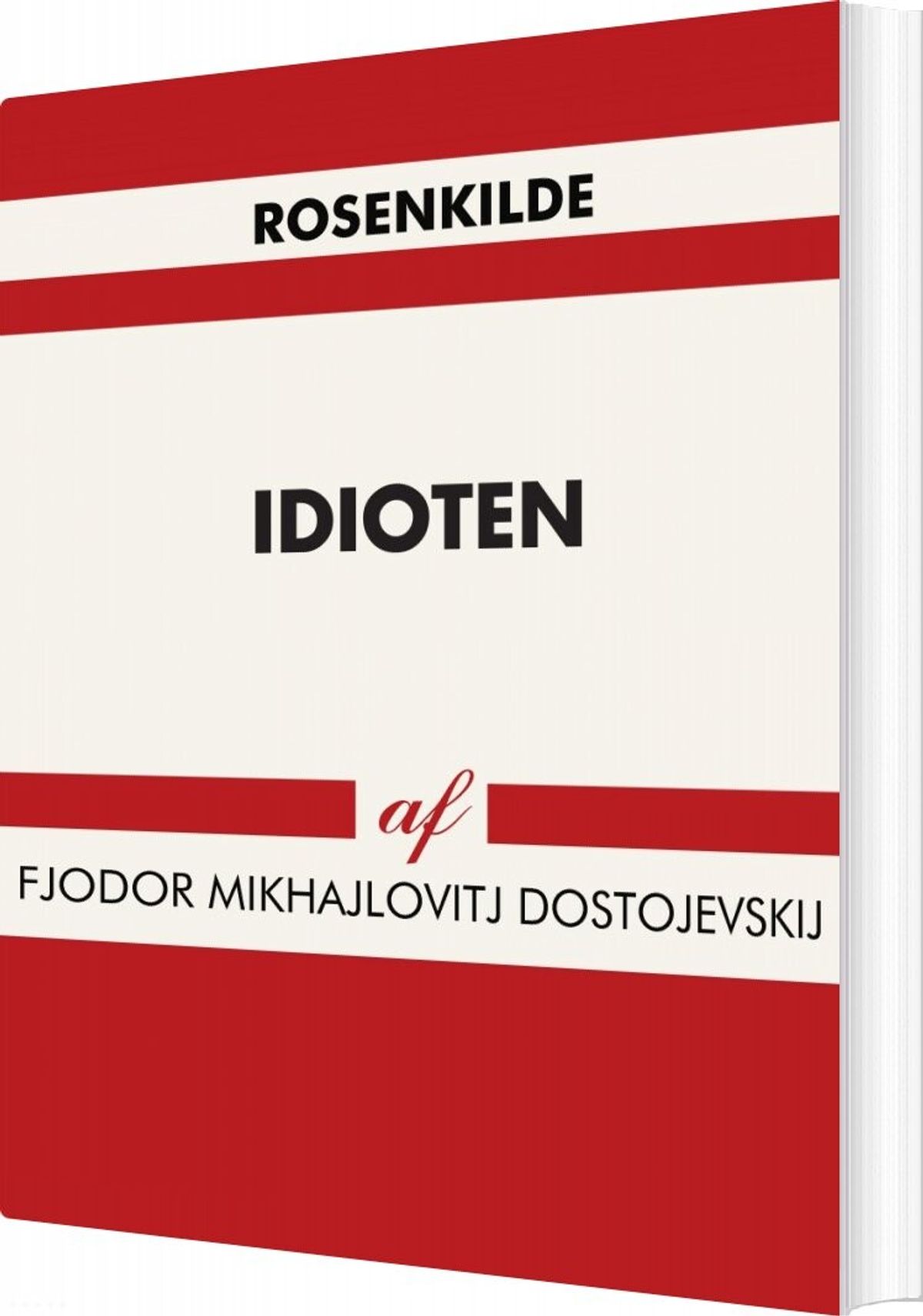 Idioten - Fjodor Mikhajlovitj Dostojevsk - Bog